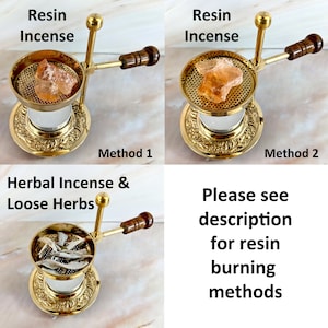May include: A brass incense burner with a removable top and a wooden handle. The burner is shown with two different methods for burning incense: resin and loose herbs. The text "Resin Incense", "Method 1", "Method 2", "Herbal Incense & Loose Herbs", and "Please see description for resin burning methods" is visible in the image.