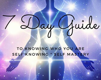 7 Day Guide to Self Knowing Your Thoughts Your Words Your Wanted Life Who You Are Instant Download Printable