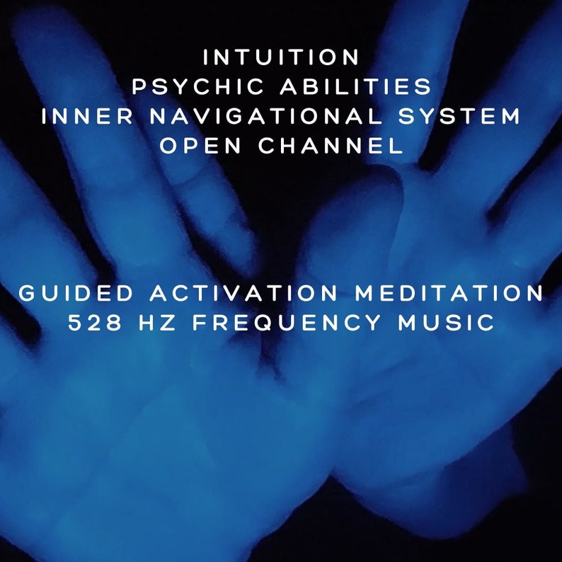 Activate Intuition Psychic Abilities Guided Meditation Innate Activation with 528 hz Frequency Music image 2