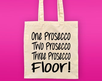 Funny Tote Bag | One Prosecco Bag | Gift For Her | Reusable Bag | Shopping Bag