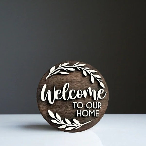 Welcome to our home 3D Wooden Sign Design