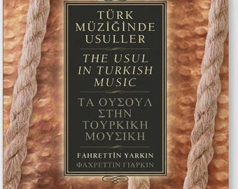 The Usul in Turkish Music Book, Rhythm Theory Guide by Fahrettin Yarkin