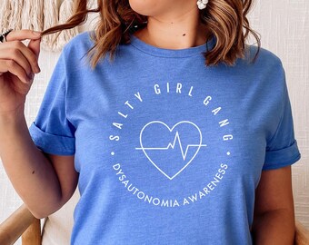 Dysautonomia "Salty Girl Gang" Awareness Shirt | Postural Orthostatic Tachycardia Syndrome (POTS) Ehlers Danlos Tee