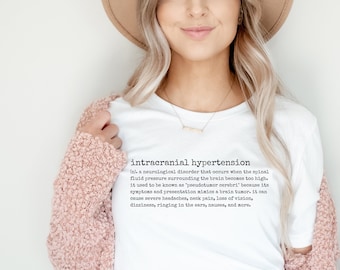 Intracranial Hypertension Definition Unisex Tee | Pseudotumor Cerebri Shirt, VP Shunt Awareness, PTC / IIH Warrior Gift