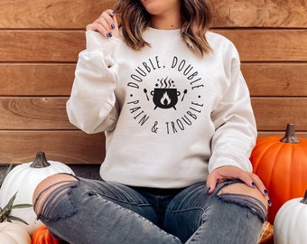 Chronic Illness "Double, Double Pain & Trouble" Halloween Unisex Crewneck Sweatshirt | Fall Spoonie Sweatshirt, Chronic Pain Humor, Autumn