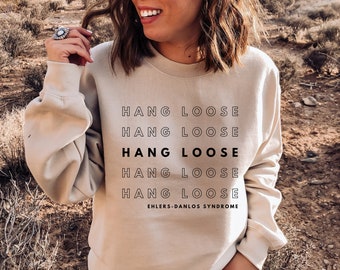 Cute EDS "Hang Loose" Unisex Crewneck Sweatshirt | Ehlers-Danlos Syndrome Awareness, Connective Tissue Disorder, EDS Gift