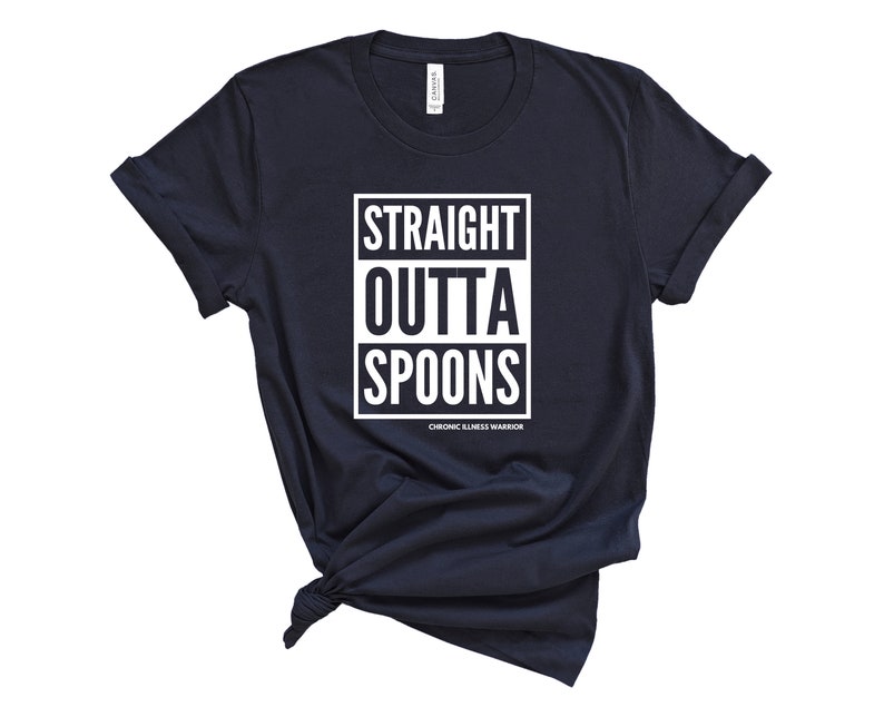 Spoonie Straight Outta Spoons Unisex T-Shirt Spoon Theory, Chronic Illness, Invisible Illness Dysautonomia, EDS, Autoimmune Disease Navy
