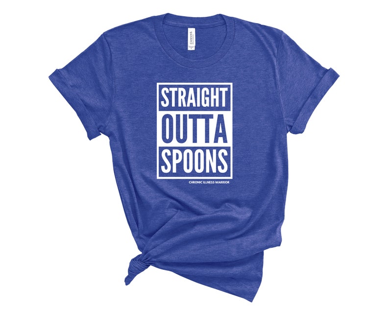 Spoonie Straight Outta Spoons Unisex T-Shirt Spoon Theory, Chronic Illness, Invisible Illness Dysautonomia, EDS, Autoimmune Disease Heather True Royal