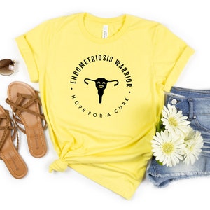 Endometriosis Warrior Hope For a Cure T-Shirt Pelvic Pain, Cramps, Uterus, Endometriosis Surgery Tee Yellow