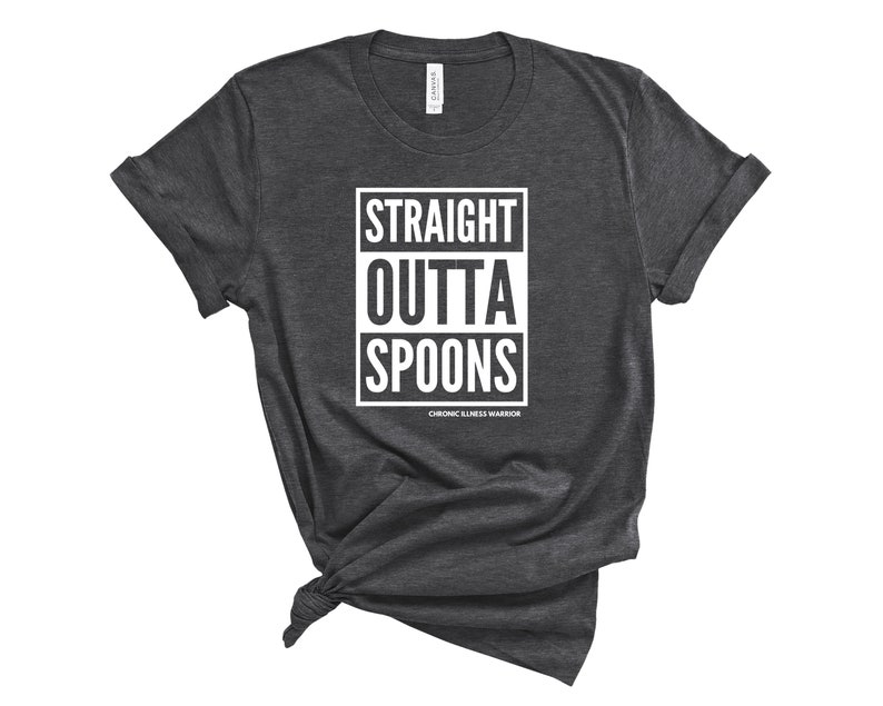 Spoonie Straight Outta Spoons Unisex T-Shirt Spoon Theory, Chronic Illness, Invisible Illness Dysautonomia, EDS, Autoimmune Disease Dark Grey Heather