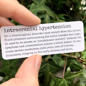 RETIRING ITEM | Intracranial Hypertension Definition 3" Vinyl Sticker | Pseudotumor Cerebri (PTC / Iih) Awareness Gift