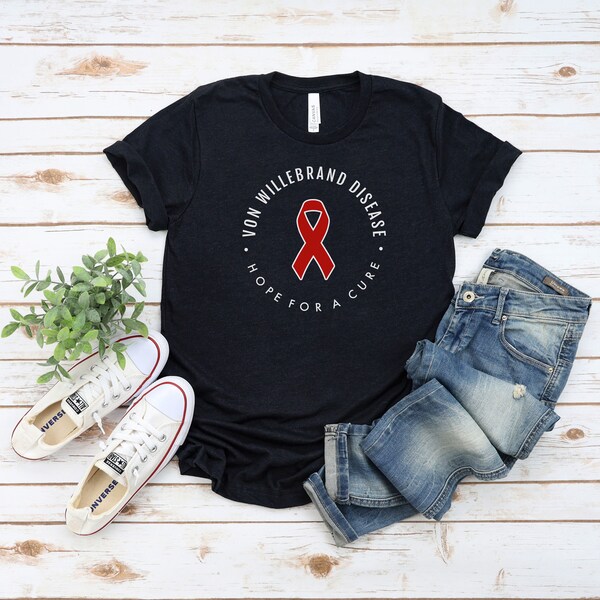 Von Willebrand Disease "Hope For A Cure" Unisex T-Shirt | Von Willebrand Warrior Tee, Cute Von Willebrand Disease Apparel, Bleeding Disorder