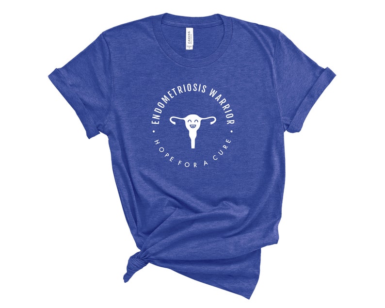 Endometriosis Warrior Hope For a Cure T-Shirt Pelvic Pain, Cramps, Uterus, Endometriosis Surgery Tee Heather True Royal