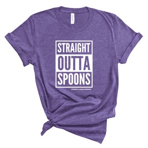 Spoonie Straight Outta Spoons Unisex T-Shirt Spoon Theory, Chronic Illness, Invisible Illness Dysautonomia, EDS, Autoimmune Disease Heather Team Purple