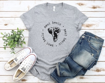 Carnivore "Meat Heals" Unisex T-Shirt | Funny Carnivore Diet Tee, Animal-Based Tee, Carnivore Apparel, Carnivore Gifts, Ketovore Shirt