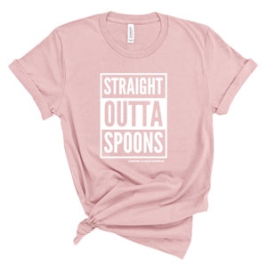 Spoonie Straight Outta Spoons Unisex T-Shirt Spoon Theory, Chronic Illness, Invisible Illness Dysautonomia, EDS, Autoimmune Disease Pink