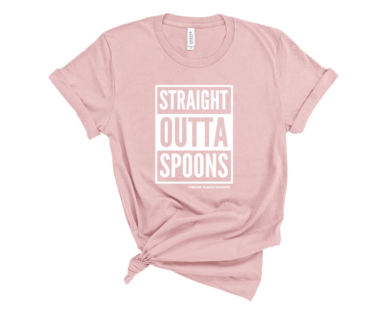 Spoonie Straight Outta Spoons Unisex T-Shirt Spoon Theory, Chronic Illness, Invisible Illness Dysautonomia, EDS, Autoimmune Disease Pink