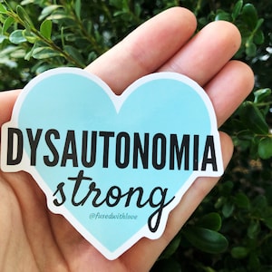 RETIRING ITEM | Dysautonomia Strong 3” Vinyl Heart Sticker | Postural Orthostatic Tachycardia Syndrome (POTS) Ehlers Danlos Syndrome