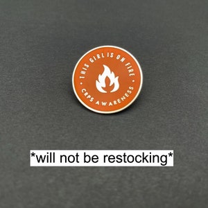 RETIRING ITEM | CRPS "This Girl Is On Fire" 1.25" Enamel Pin | Complex Regional Pain Syndrome Awareness Pin, Crps Accessories