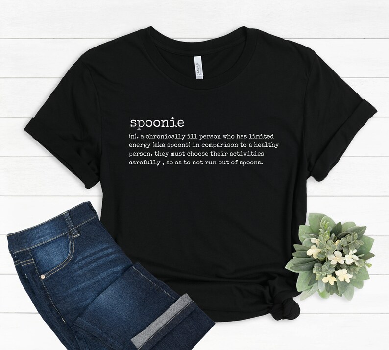 Spoonie Definiton Unisex T-Shirt Chronic Pain, Chronic Illness Awareness, Spoon Theory, Spoonie Tee Black