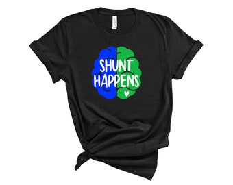 Intracranial Hypertension "Shunt Happens" Unisex T-Shirt | Pseudotumor Cerebri Tee, VP Shunt Awareness, VA Shunt Surgery Gift, LP Shunt