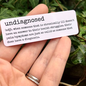 RETIRING ITEM | Undiagnosed Definition 3” Vinyl Sticker | Chronic Illness Awareness, Invisible Illness, Disabled, Spoonie Sticker