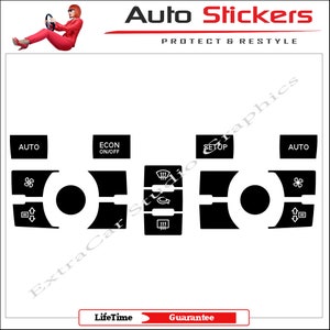 May include: Black and white car dashboard control panel stickers with the words "AUTO", "ECON ON/OFF", "SETUP", and "AUTO" printed on them. The stickers are designed to protect and restyle the car's interior.
