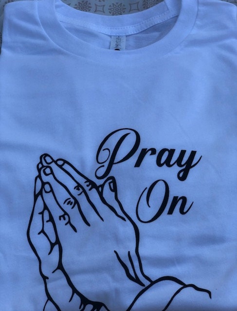 Discover Graphic Pray On - Casual Tees, Stylish Men's Shirt, Essentials Gift