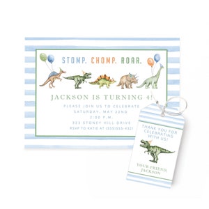 May include: A blue and white striped invitation with a green border. The invitation says "STOMP. CHOMP. ROAR." and "JACKSON IS TURNING 4!" with a dinosaur theme. The invitation includes details for a birthday party, including the date, time, and address. A matching thank you tag with a dinosaur illustration says "THANK YOU FOR CELEBRATING WITH US!" and "YOUR FRIEND, JACKSON."