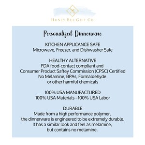 May include: A blue and white text graphic on a white background. The text reads "Personalized Dinnerware" and lists features such as "Kitchen Appliance Safe", "Healthy Alternative", "100% USA Manufactured", and "Durable".