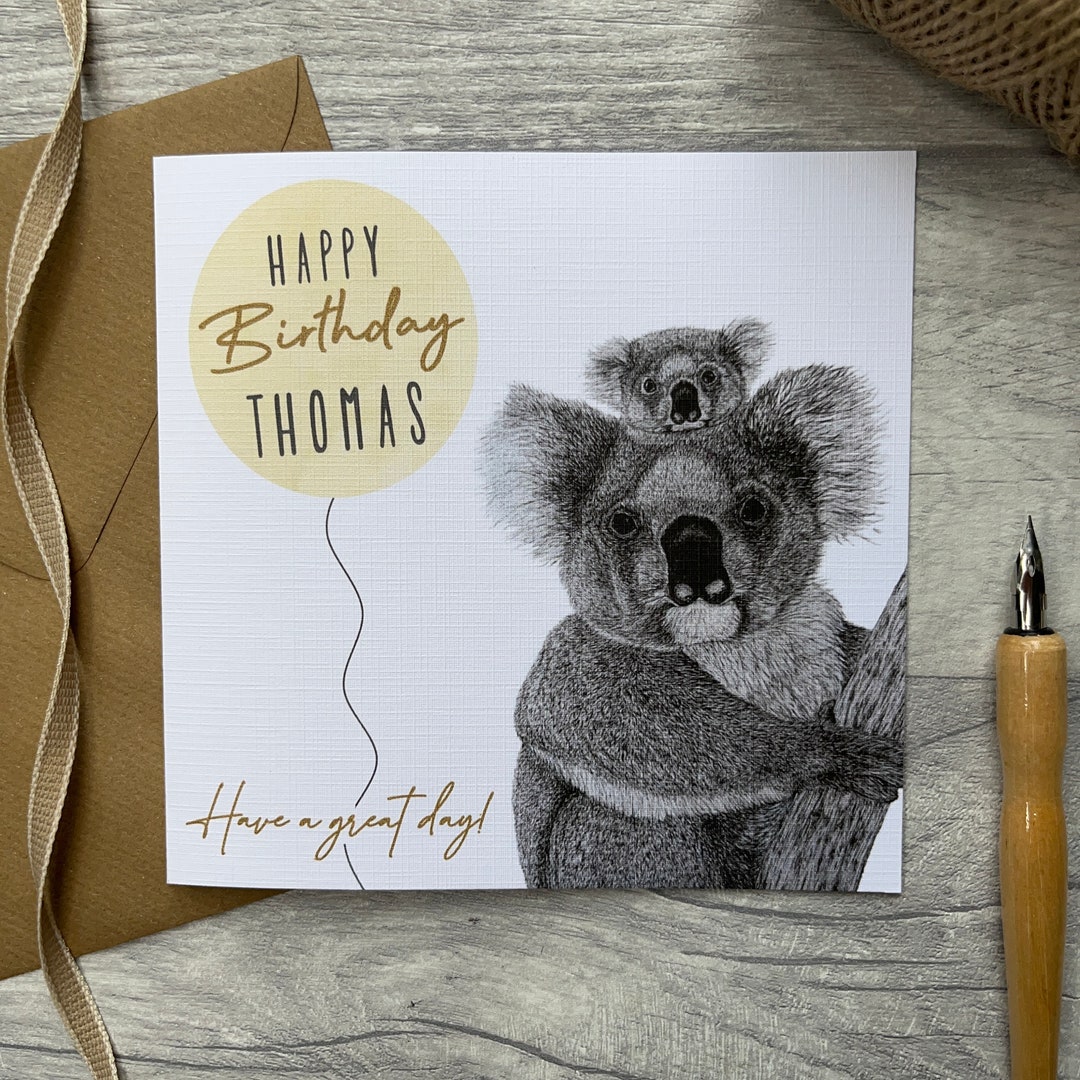 Personalised Birthday Card, Koala Card, Animal Card, Happy Birthday ...