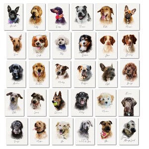 May include: A collection of thirty individual portrait prints featuring various dog breeds in a watercolor style. Each rectangular print displays a single dog's head and shoulders against a white background, with a handwritten name below each image.