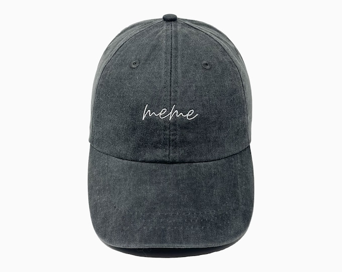 Meme Embroidered Pigment-Dyed Baseball Cap (MoonTime Font) - ADULT SIZING