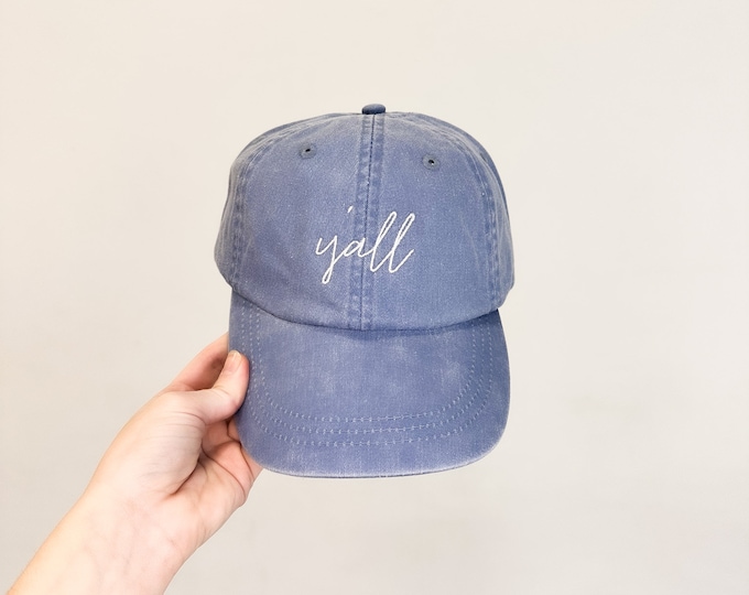 Y'all Embroidered Pigment-Dyed Baseball Cap (MoonTime Font) - ADULT SIZING