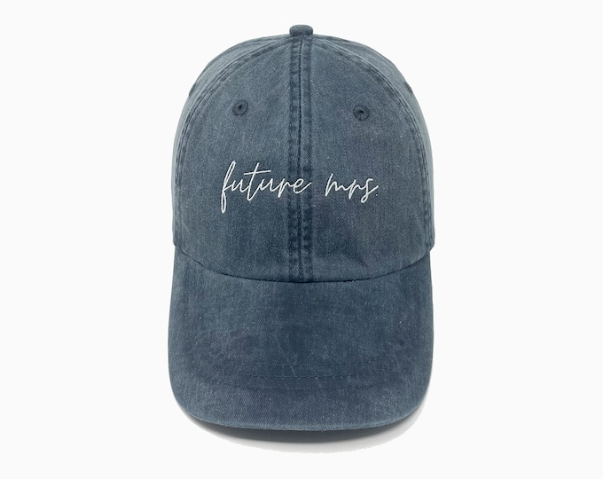 Future Mrs Embroidered Pigment-Dyed Baseball Cap (MoonTime Font) - ADULT SIZING