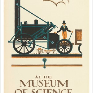 May include: A vintage poster advertising the "Rocket" steam locomotive, designed by George Stephenson in 1829, on display at the Museum of Science in South Kensington, London. The poster features a colorful illustration of the locomotive with a man standing next to it.