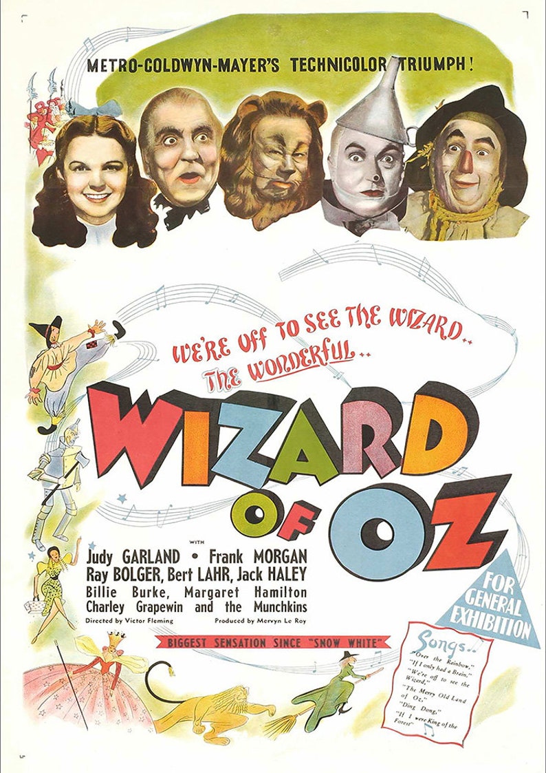 May include: A vintage movie poster for the 1939 film "The Wizard of Oz" featuring Judy Garland as Dorothy, Ray Bolger as the Scarecrow, Jack Haley as the Tin Man, Bert Lahr as the Cowardly Lion, and Margaret Hamilton as the Wicked Witch of the West. The poster features the title "The Wizard of Oz" in large, colorful letters and the tagline "We're off to see the Wizard... The Wonderful..." in smaller letters.