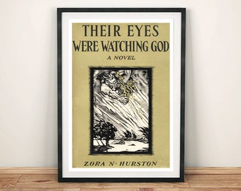 Their Eyes Were Watching God Poster: Vintage Zora Hurston Book Cover Art Print