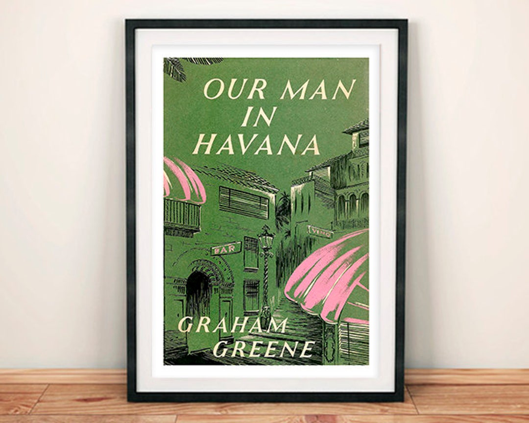 Our Man in Havana Poster: Vintage Graham Greene Book Cover Art - Etsy
