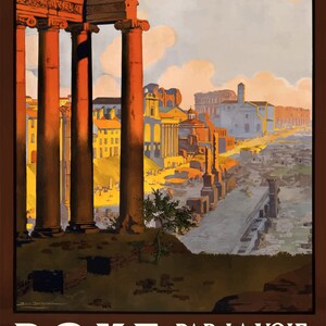 Op de afbeelding: Een vintage reisposter die reclame maakt voor treinreizen naar Rome, Itali&euml;. De poster toont een uitzicht op het Forum Romanum met de tekst "ROME PAR LA VOIE DU MONT-CENIS" in witte letters op een bruine achtergrond.