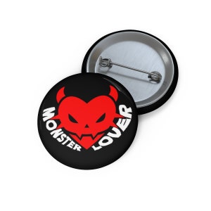 Monster Lover RW Pin Button