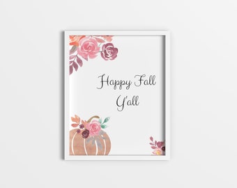 Happy Fall Y'all Digital Print, Instant Download, Fall Wall Art, Fall Home Decor, Autumn Printable, Home Decor, Fall Printable, Framed Art