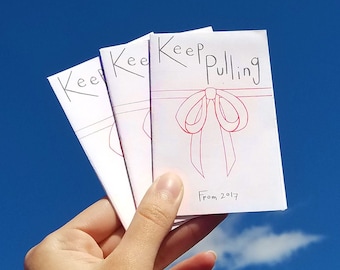 Keep Pulling Zine