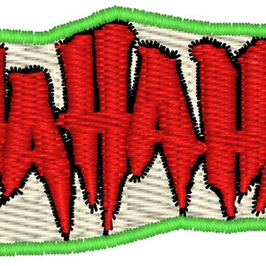 May include: A red embroidered patch with the word "HAHAHA" in a jagged, cartoon font. The patch has a green outline and is on a white background.