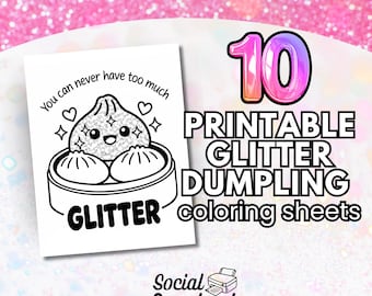 Glitter Dumpling Coloring Sheets - 10 Printable Dumpling Squishy Themed Pages