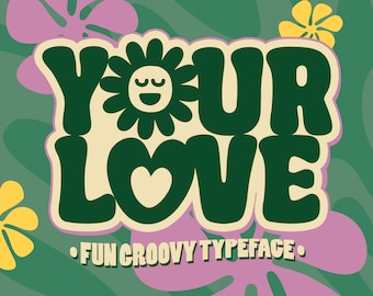 Your Love Lettertype, Organisch Lettertype, Retro Lettertype, Vintage Lettertype, Modern Lettertype, Lettertype Logo, Procreate Lettertype, Instan Download Lettertype, Groovy Lettertype