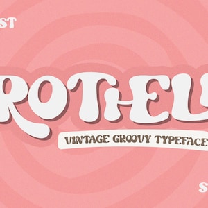 Rotheli Typeface, Organic Font, Retro Font, Vintage Font, Modern Font, Font Logo, Procreate Font, Instan Download Font, Groovy Font