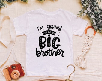 I'm going to be a Big Brother Shirt , gender reveal, sibling shirts, pregnancy reveal, big brother announcement, baby announcement