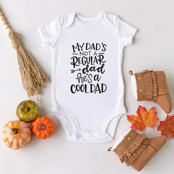 Father/'s Day Gifts for Dads I Love My Daddy Shirt Unisex Baby Clothes Dad Onesie My Dad/'s Not a Regular Dad He/'s a Cool Dad Onesie\u00ae