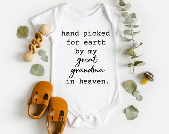 Great grandma in Heaven Onesie® - Handpicked For Earth Baby Onesie® - Handpicked By My Great grandma Onesie® - Baby Shower Gift